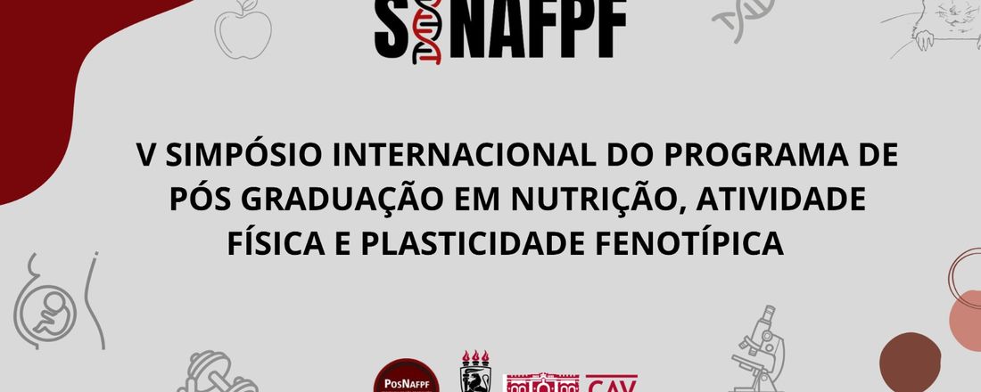 V SINAFPF - Simpósio Internacional em Nutrição, Atividade Física e Plasticidade Fenotípica