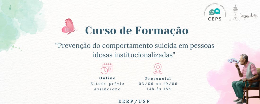 Curso de Formação: Prevenção do Comportamento Suicida em Pessoas Idosas Institucionalizadas