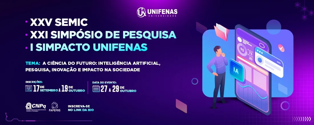 XXV Seminário de Iniciação Científica, XXI Simpósio de Pesquisa Unifenas e I SIMPACTO – Simpósio da Pós-Graduação UNIFENAS