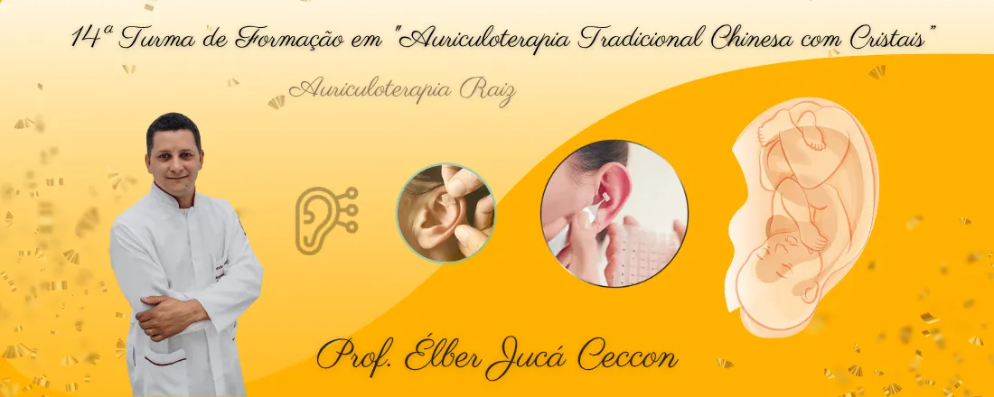 14ª Turma de Formação em "Auriculoterapia Tradicional Chinesa com Cristais" em Porto Velho - RO - com Prof. Élber Jucá Ceccon