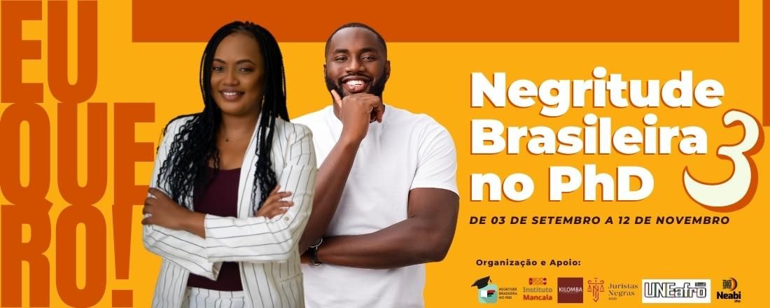 3º Curso - Negritude Brasileira no PhD