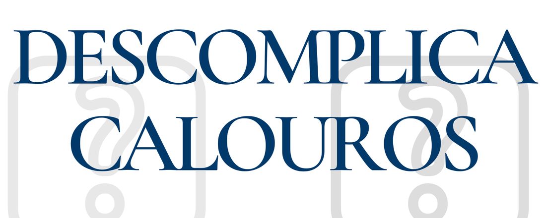 DESCOMPLICA CALOUROS