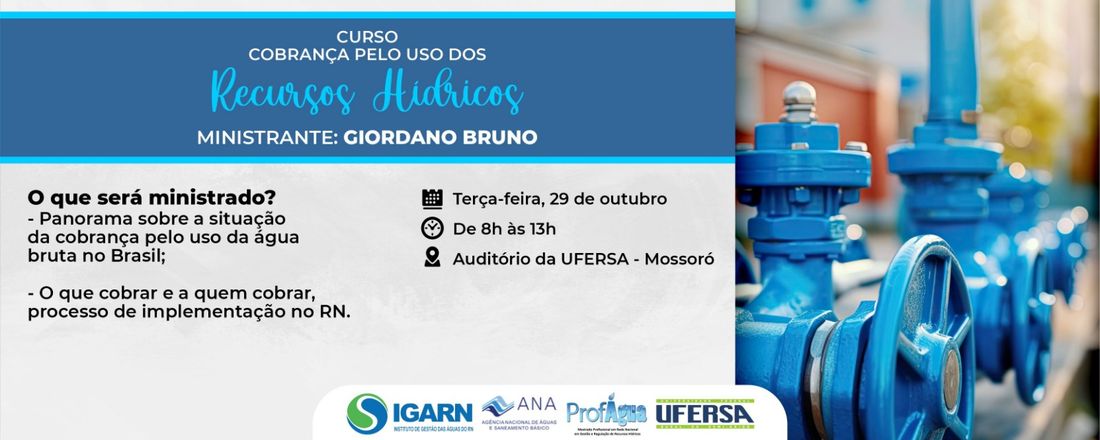 Curso de Cobrança pelo uso dos Recursos Hídricos - Mossoró