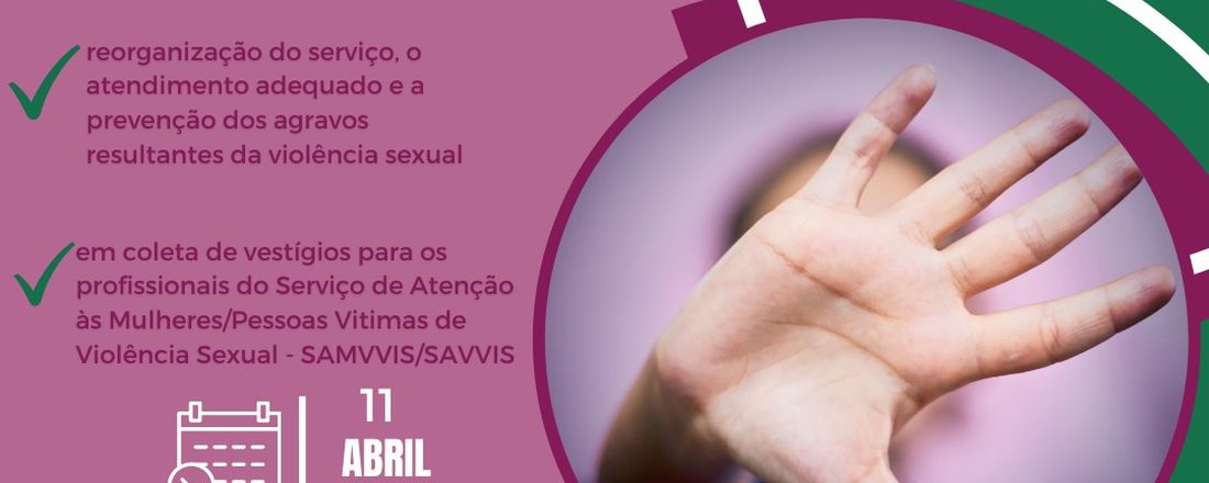 SAVVIS - Organização da rede de atendimento à vítimas de violencia sexual