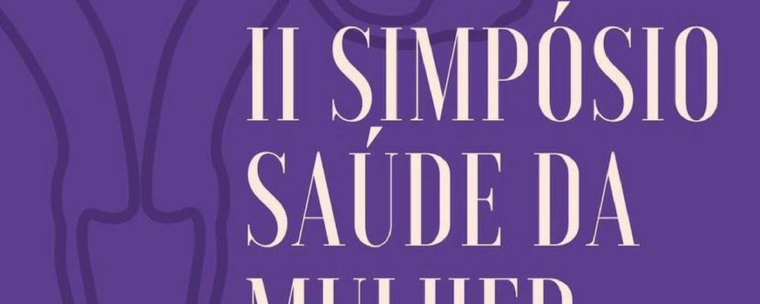 II Simpósio sobre Saúde da Mulher