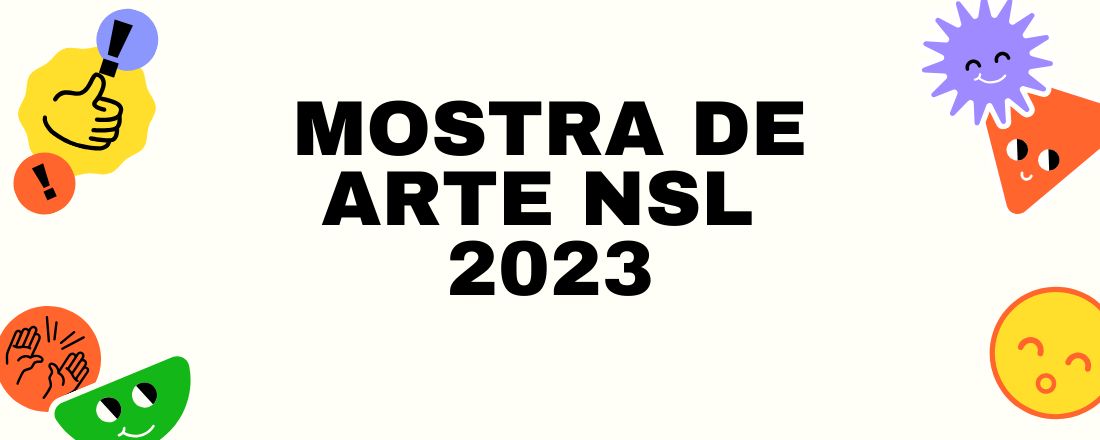 Mostra de Artes NSL 2023