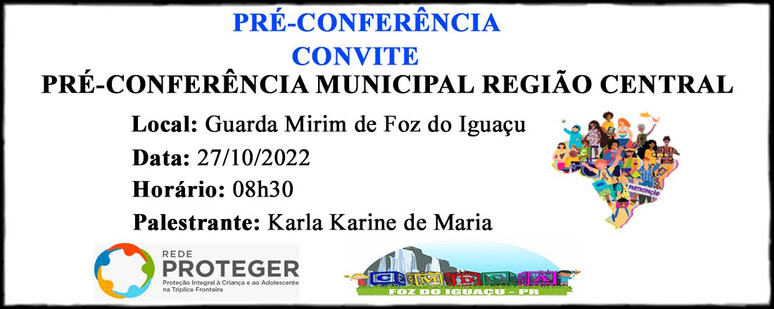 Pré-Conferência Municipal dos Direitos da Criança e do Adolescente