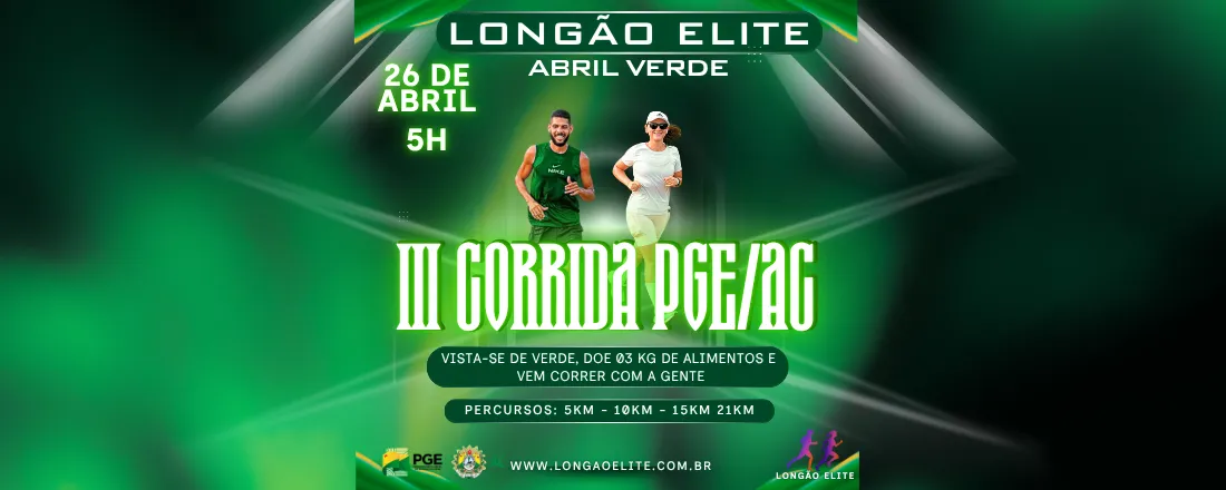 Longão Elite Abril Verde - III Corrida da PGE/AC