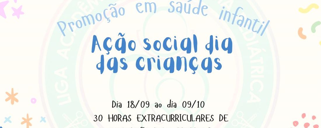 Promoção em saúde infantil: ação social dia das crianças