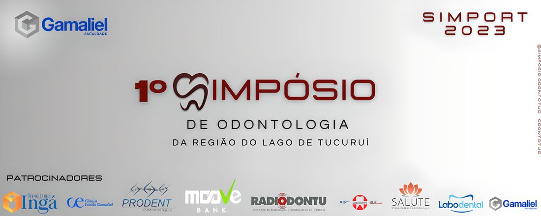 I Simpósio de Odontologia da Região do Lago de Tucuruí - SIMPORT 2023