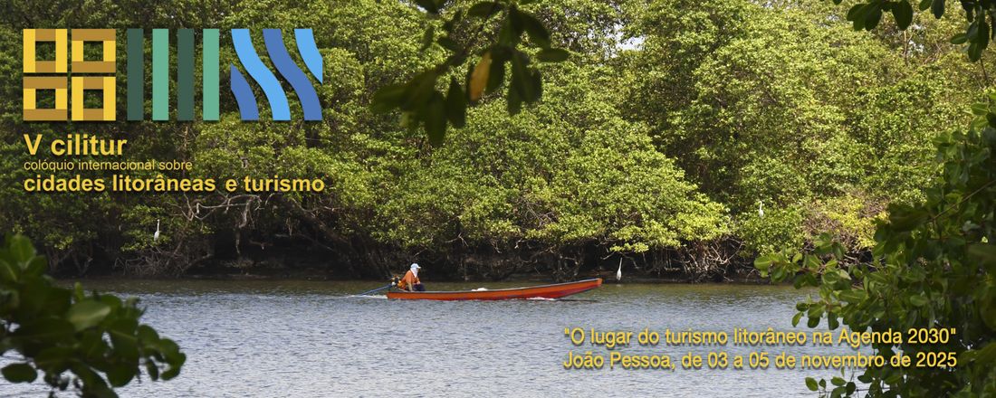 V CILITUR - Colóquio sobre Cidades Litorâneas e Turismo
