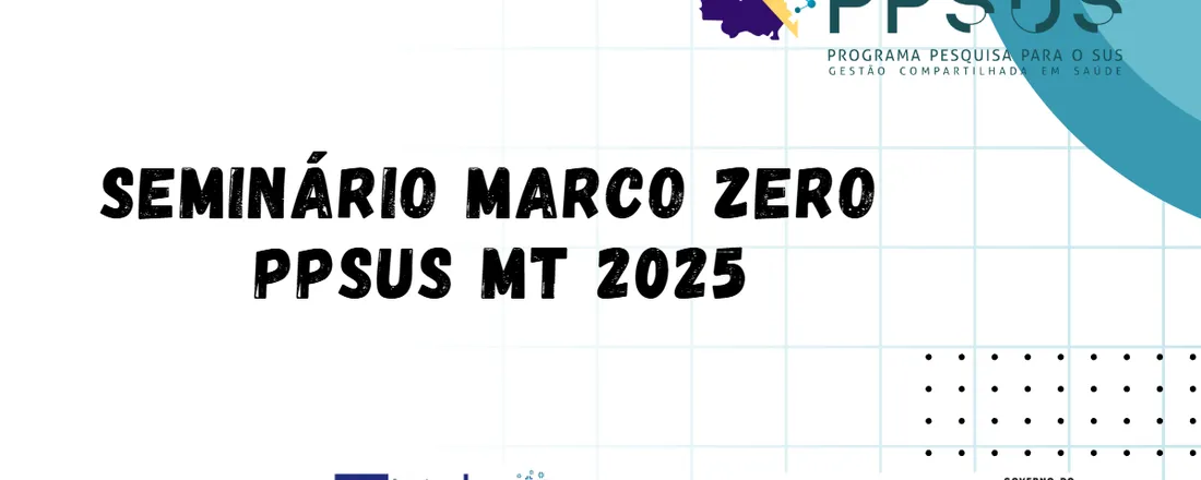 Seminário Marco Zero PPSUS 2025