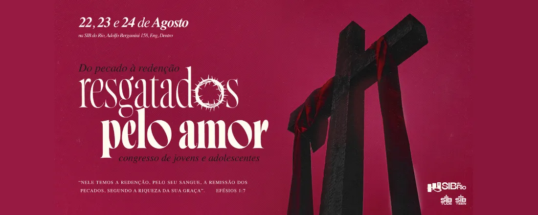 Resgatados Pelo Amor: Do Pecado à Redenção