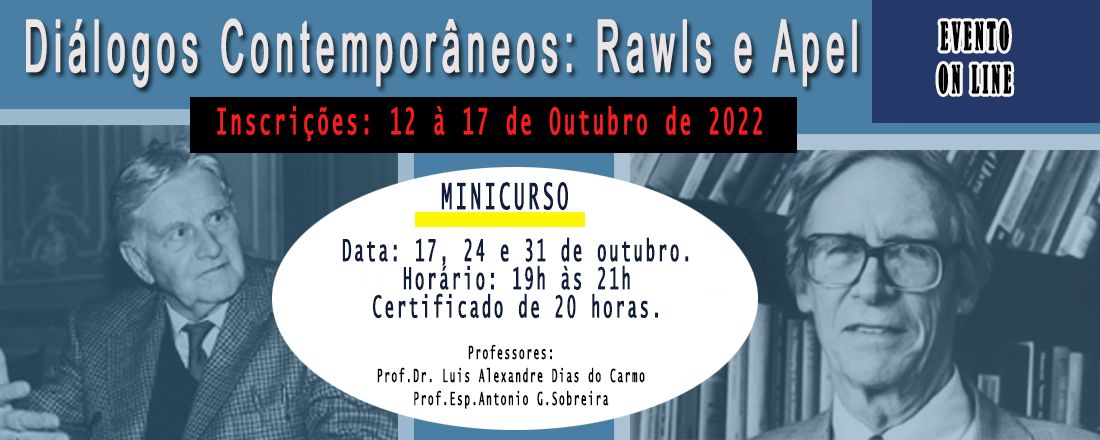 Diálogos contemporâneos: John Rawls e Karl-Otto Apel.