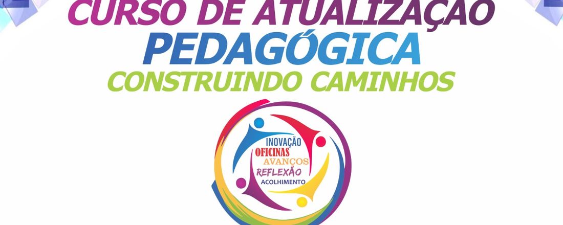 CURSO DE ATUALIZAÇÃO PEDAGÓGICA - CAP