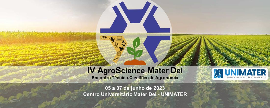 IV AgroScience Mater Dei - Encontro Técnico-Científico de Agronomia