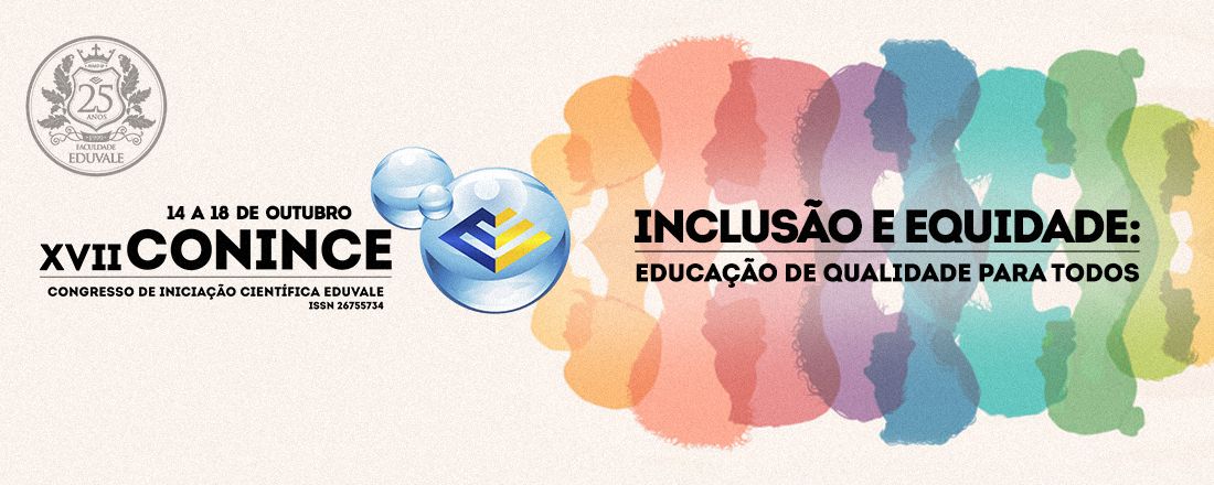 XVII CONINCE  "INCLUSÃO E EQUIDADE: EDUCAÇÃO DE QUALIDADE PARA TODOS"