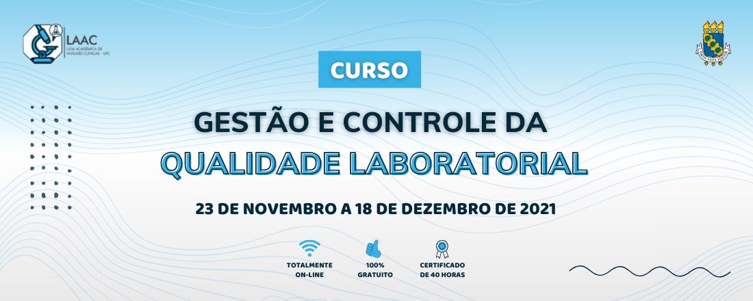 Curso de Gestão e Controle da Qualidade Laboratorial