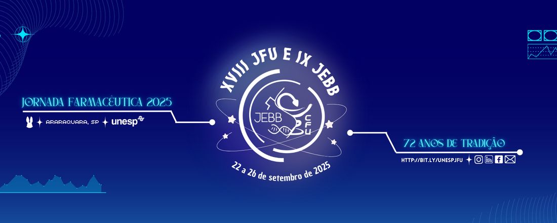 Jornada farmacêutica Da Unesp |  XIII Congresso Farmacêutico da Unesp e IX Jornada de Engenharia de Bioprocessos e Biotecnologia