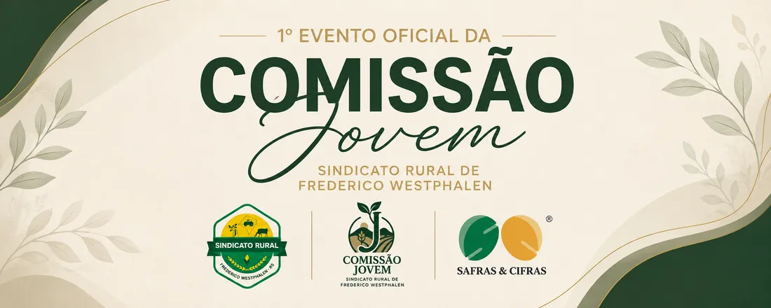 1º EVENTO DA COMISSÃO JOVEM DE FREDERICO WESTPHALEN