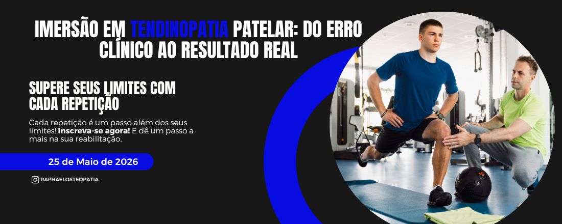 Imersão em Tendinopatia Patelar: Do Erro Clínico ao Resultado Real