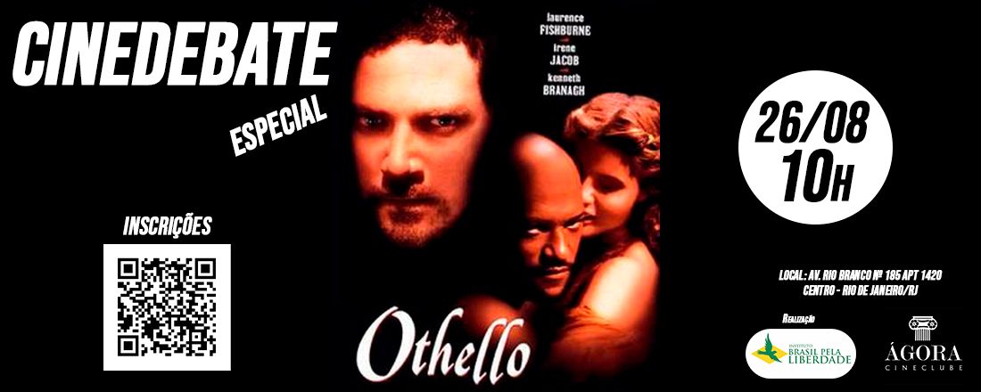 CINEDEBATE ESPECIAL: OTHELLO