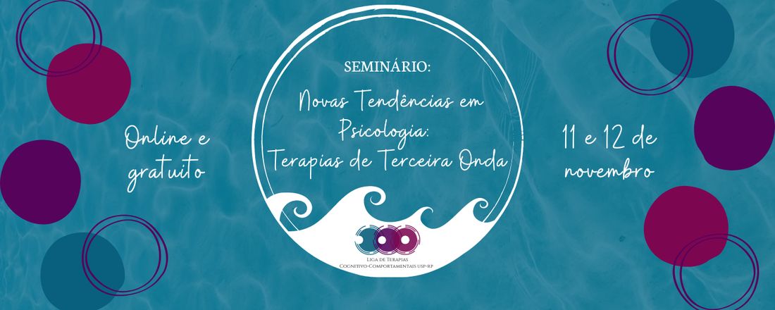 Novas Tendências em Psicologia: Terapias de Terceira Onda
