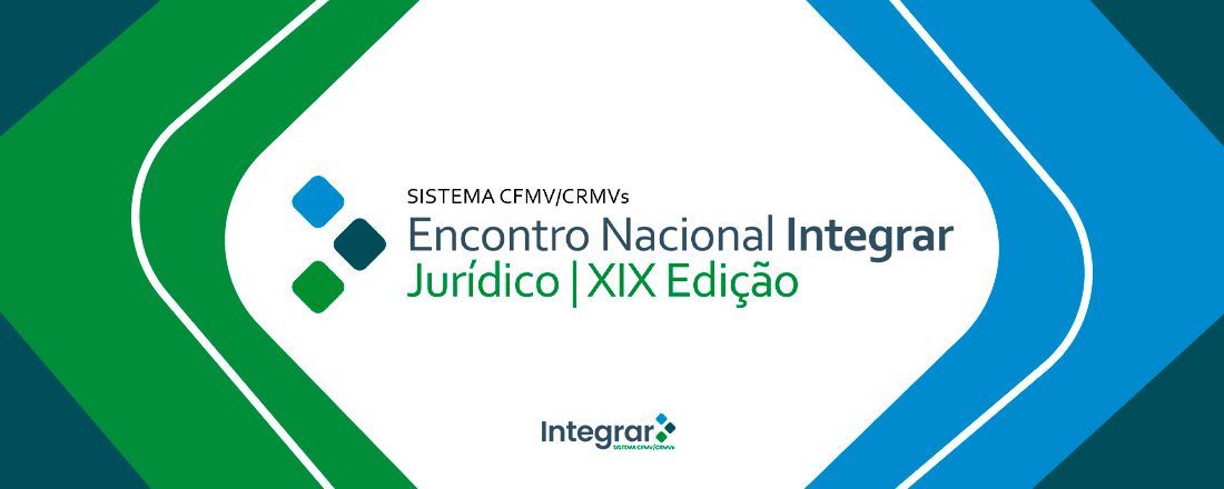 Encontro Nacional Integrar Jurídico | XIX Edição