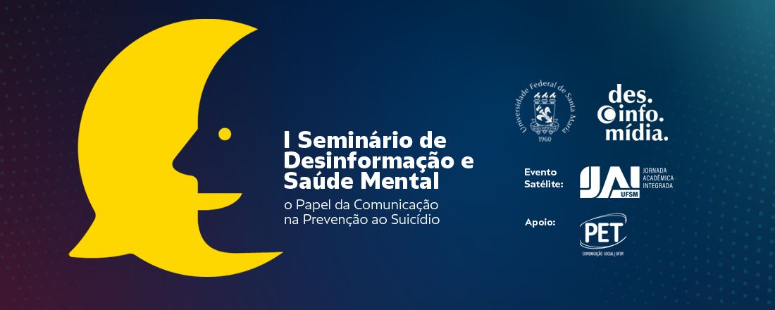 1º Seminário de Desinformação e Saúde Mental