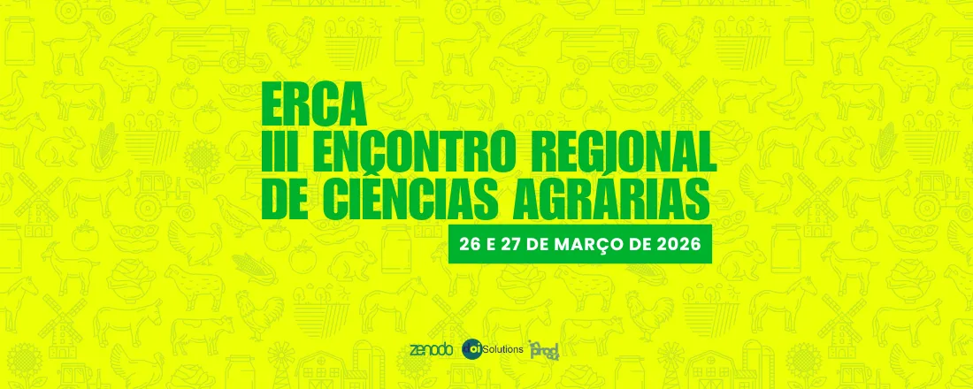 III Encontro Regional de Ciências Agrárias (ERCA)