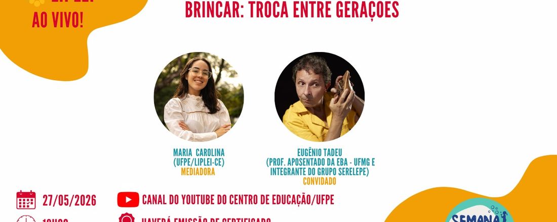 Roda de Conversa - Brincar: troca entre gerações