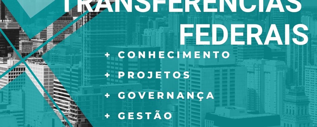 Seminário Transferências Federais - Plataforma +Brasil - Etapa Paraná