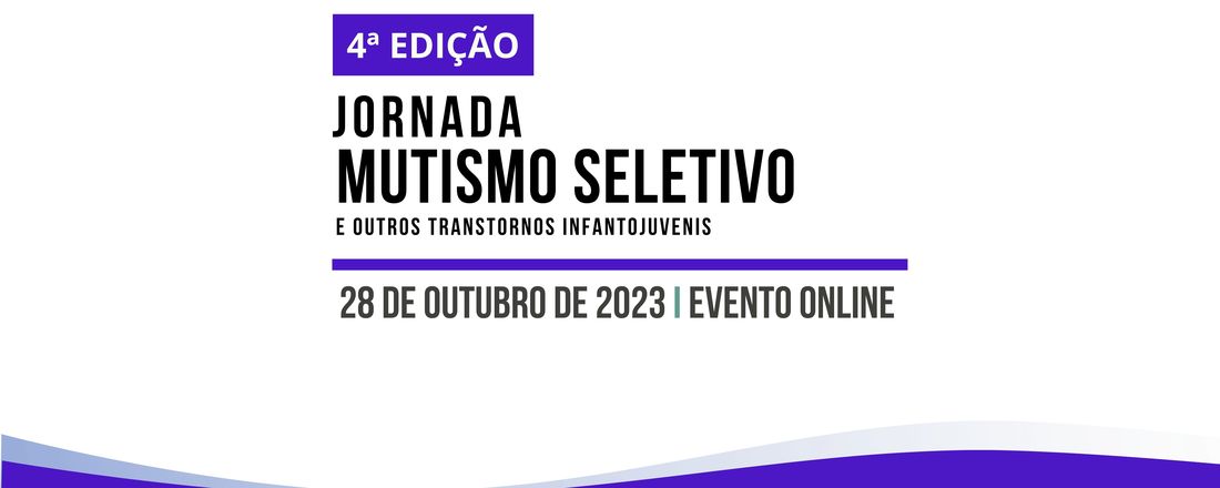 Jornada Mutismo Seletivo e outros transtornos infantojuvenis