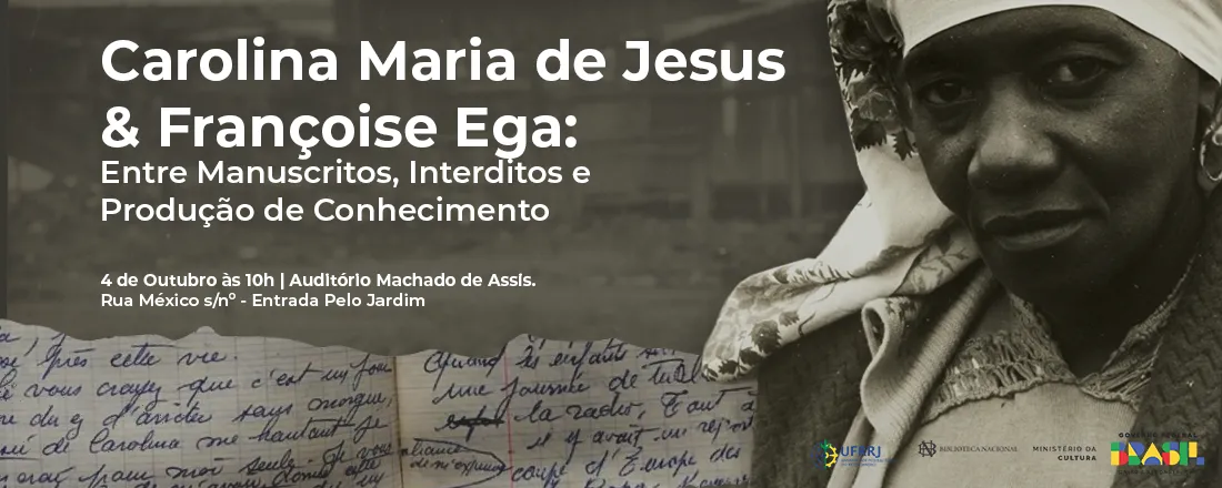 Carolina Maria de Jesus & Françoise Ega: entre manuscritos, interditos e produção de conhecimento