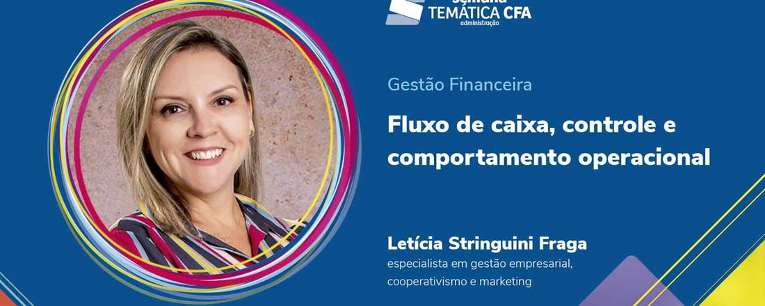 Gestão Financeira | Fluxo de caixa, controle e comportamento operacional