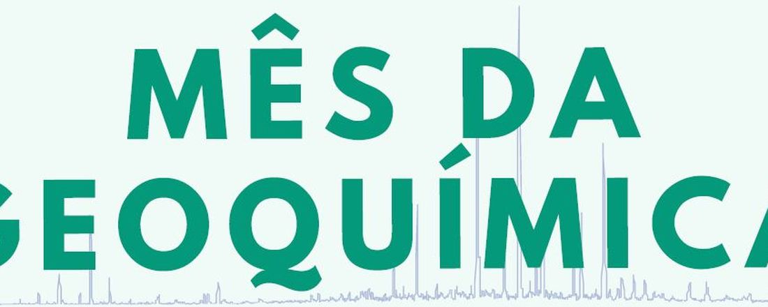 Mês da Geoquímica - Geoquímica de Reservatórios