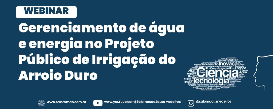 WEBINAR: Gerenciamento de água e energia no Projeto Público de Irrigação do Arroio Duro