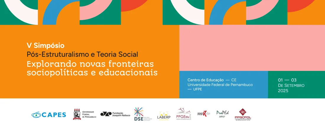 V Simpósio Internacional Pós-Estruturalismo e Teoria Social: Explorando Novas Fronteiras