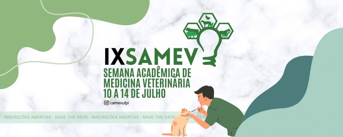 IX SAMEV - Semana Acadêmica de Medicina Veterinária