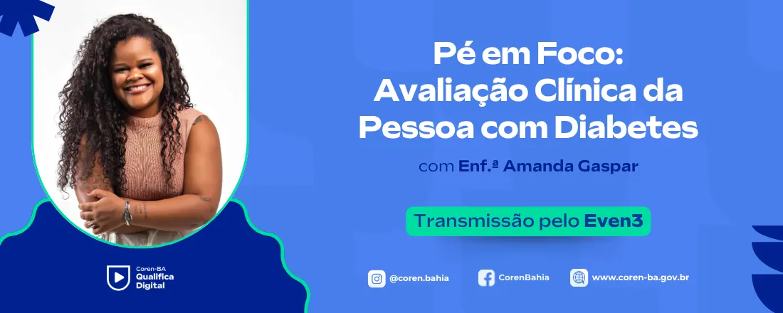 Pé em foco: Avaliação Clínica da Pessoa com Diabetes