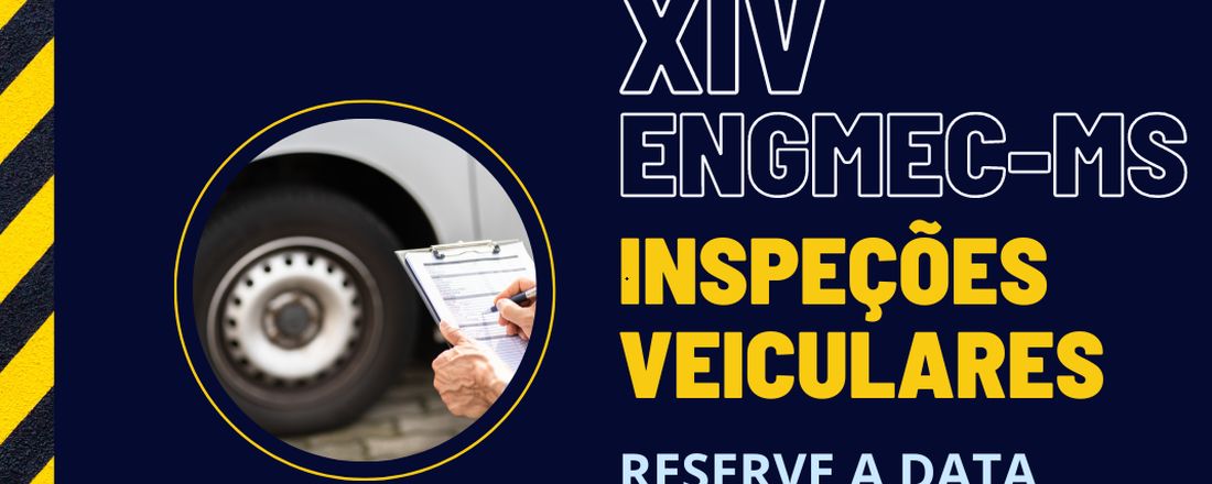 XIV ENGMEC-MS: Inspeções Veiculares