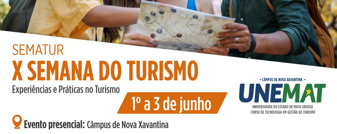 X Semana do Turismo - SEMATUR: Experiências e Práticas no Turismo