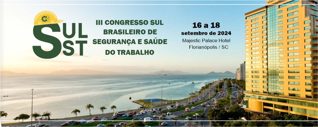 III Congresso Sul Brasileiro de Segurança e Saúde do Trabalho