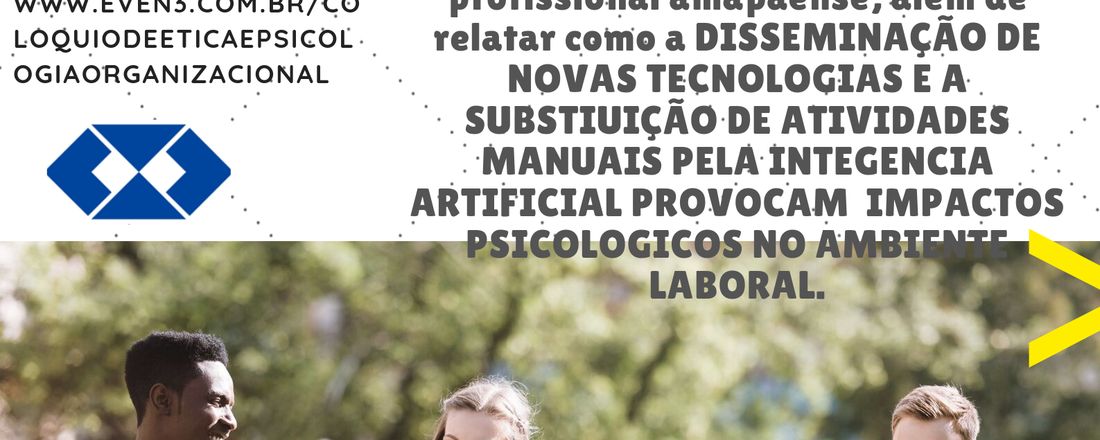 Colóquio de Ética e Psicologia Organizacional: os desafios das profissões na atualidade
