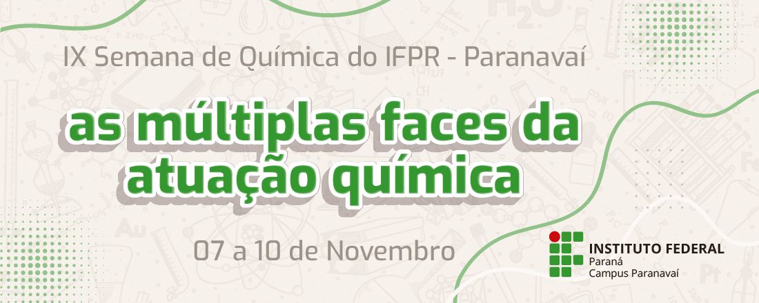 IX Semana de Química do IFPR - SEQUIF2023