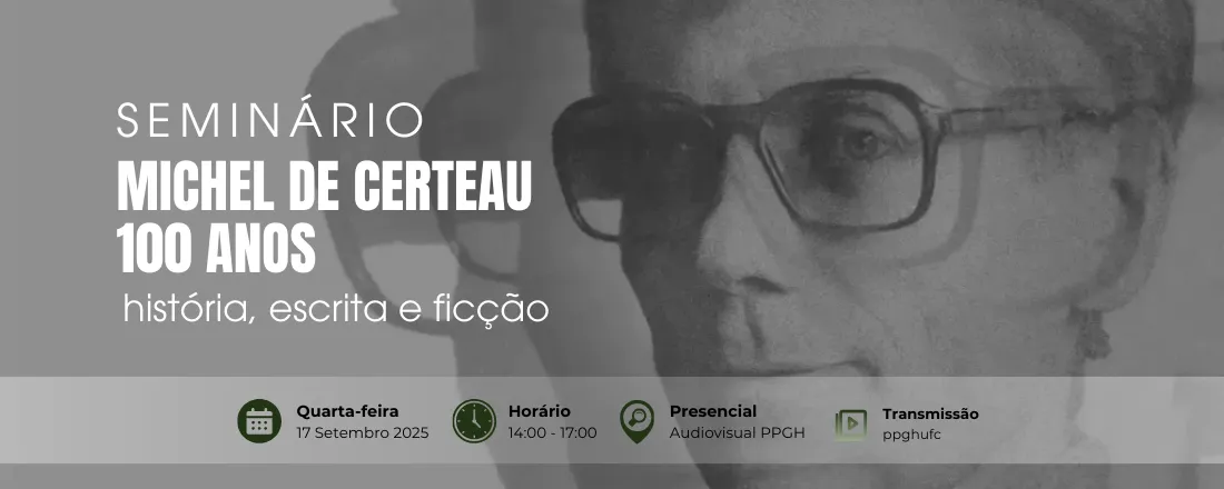 Michel de Certeau, 100 anos: história, escrita e ficção