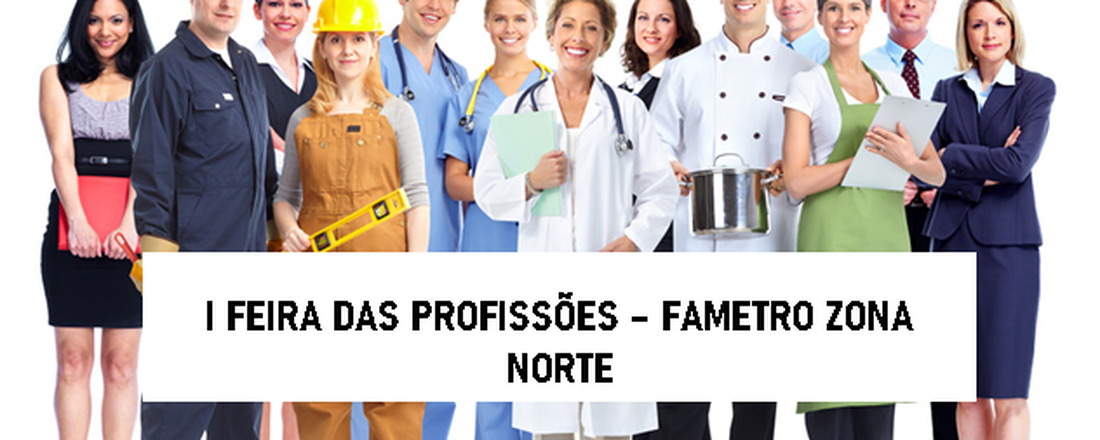 I - Feira das Profissões