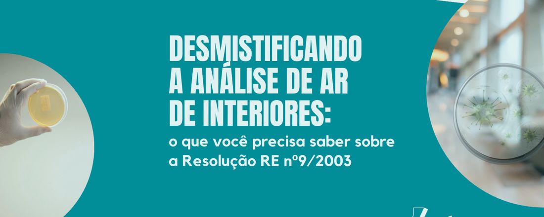 Desmistificando a análise de ar de interiores