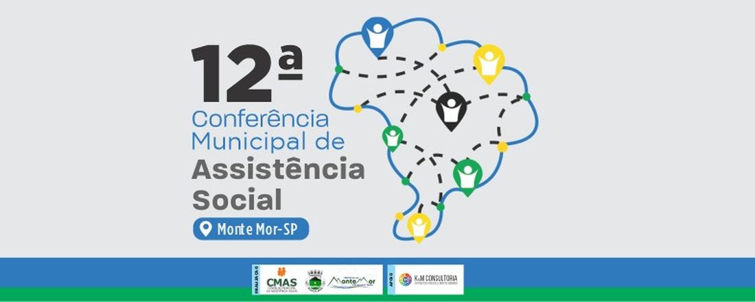 12º Conferência Municipal de Assistência Social de Monte Mor