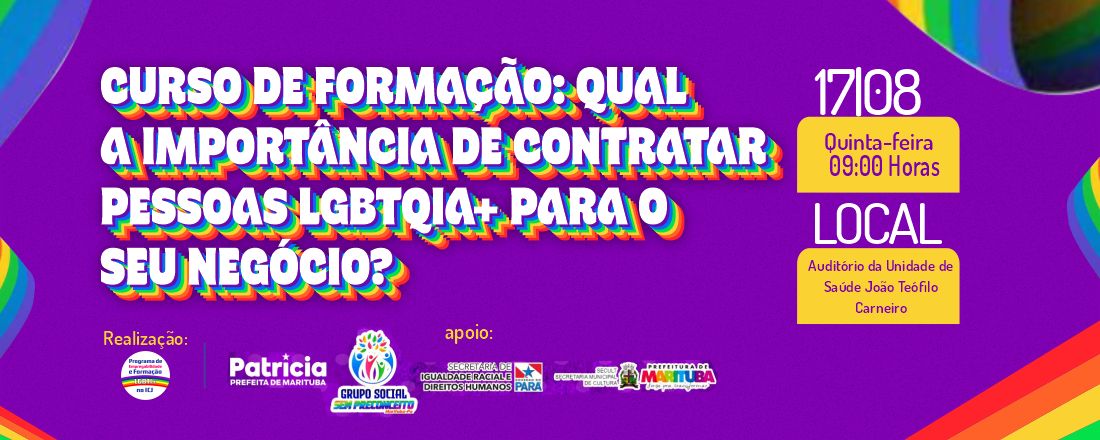 CURSO DE FORMAÇÃO: QUAL A IMPORTÂNCIA DE CONTRATAR PESSOAS LGBTQIA+ PARA O SEU NEGÓCIO?